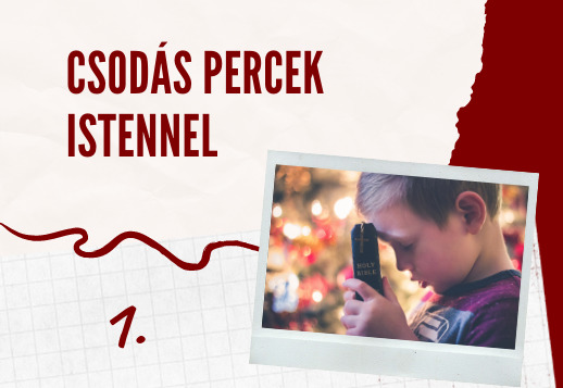 Csodás percek Istennel 001. videó