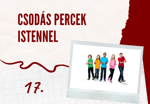 Csodás percek Istennel 017. videó