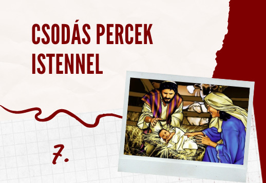 Csodás percek Istennel 007. videó