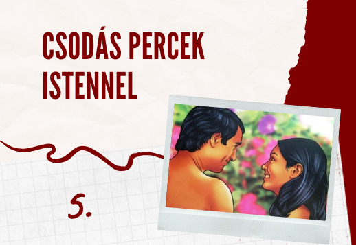 Csodás percek Istennel 005. videó