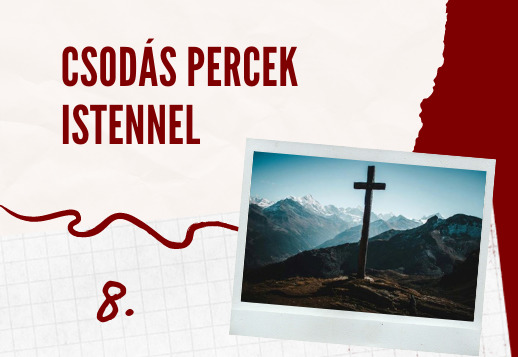 Csodás percek Istennel 008. videó