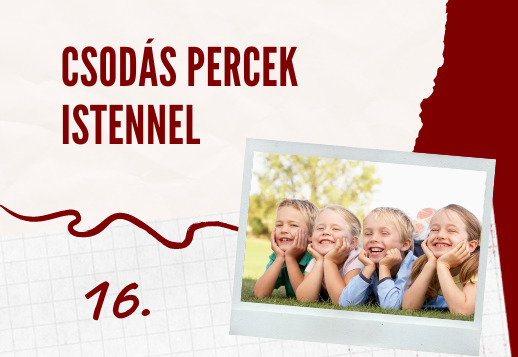 Csodás percek Istennel 016. videó